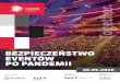 BEZPIECZEłSTWO EVENTÓW PO PANDEMII · Kraków Network, a także sygnatariusze #PowerOf4, czyli Centrum Nauki Kopernik, Lubelskie Centrum Konferencyjne, Europejskie Centrum Solidarności,