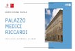 R I C C A R D I M E D I C I P A L A Z Z Omusefirenze.it/wp-content/uploads/2020/05/Visita-a-Palazzo-Medici... · Palazzo Medici Riccardi! Simbolo dell’età d’oro della famiglia