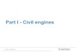 Part I - Civil engines - Safran...LEAP-1A/-1C LEAP-1B CFM56-5B CFM56-7B CMD’13 / JUNE 16, 2013 / 13 / Ce document et les informations qu’il contient sont la propriété de Safran