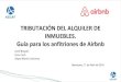 Barcelona, 11 de Abril de 2018 - anfitrionesresponsables...IRPF RENDIMIENTOS DEL ... 6 Ejemplos prácticos. OTROS INMUEBLES A DISPOSICIÓN DEL PROPIETARIO Imputación de renta inmobiliaria