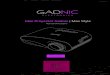 Mini Proyector Gadnic | Max Style · Mini Proyector Gadnic | Max Style. I. Por favor lea atentamente este manual antes de utilizar el proyector. Conéctelo a una línea eléctrica