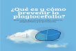¿Qué es y cómo prevenir la plagiocefalia?apromap.com/wordpress/wp-content/uploads/2015/12/Guia-plagiocefalia.pdfGuía con lo que necesitas saber sobre la plagiocefalia y su prevención