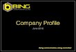 BC Company Profile June 2016 - bingcomm.com Company Profile_June 2016.pdf · !"#$% Our partners!"##$%&'()&"%*+!",-+.)/, • 3CX เ6นบทuzฒนาซอฟแว~ IP PBX และระบบประVมออนไล•7ใpเทค