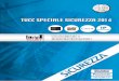 TVCC SPECIALE SICUREZZA 2014 · AHD è la tecnologia che verrà adottata per i videoregistratori Sicurit. Il vantaggio consiste nel fatto che con la tecnologia il AHD videoregistratore