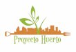 Presentación de PowerPoint - Universidad de Chile · Consolidación de procesos de participación social y apropiación del territorio. Promueve prácticas de conservación y valoración