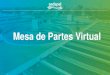 Mesa de Partes Virtualfactibilidad.sedapal.com.pe:8080/manual/virtual.pdf · 2020. 8. 4. · Mesa de Partes Virtual Mediante este aplicativo realizará el registro y consulta de los