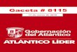Gaceta # 8115 · Gaceta Departamental N° 8115 17 de marzo de 2016 Departamento del Atlántico - Nit 890102006-1 5 Infraestructura Educativa del Departamento del Atlántico" por valor
