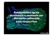 Rabdomiólisis aguda secundaria a neumonía por Moraxella ......Moraxella catarrhalis 10 Febrero 2009 • Otitis media: infección muy frecuente en niños, 50% desarrolla esta enfermedad