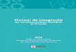 Manual de Integração - recursoshumanos.sorocaba.sp.gov.brrecursoshumanos.sorocaba.sp.gov.br/.../2/2019/01/manual-integrac… · Seção de Treinamento Manual de Integração dos
