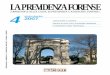 LA PREVIDENZA FORENSE · 2015. 5. 4. · L. 46/2004, art. 1 c. 1, DCB Roma In copertina: Arco dei Gavi (Verona) Sommario A E P G I 4 ottobre-dicembre2007 LA PREVIDENZA FORENSE TRIMESTRALE