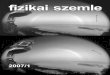Fizikai Szemle - 57. évf. 1. sz. (2007. január) - OSZKepa.oszk.hu/00300/00342/00200/pdf/FizSzem_EPA00342_2007_01.pdf · AzEötvösLorándFizikaiTársulat havontamegjelenôfolyóirata