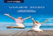 VIAJES 2020 · 2020. 1. 7. · 4 VIAES 2020 CONFORMIDAD RESERVA Oferta de viajes de Azul Marino Viajes SLU, CIF: B-95860615, CIE 1043, para clientes de Ibercaja mayores de 55 años