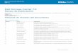 Notas de publicación Dell Storage Center 7.2 Historial de ...€¦ · 2/7/2011  · M Septiembre del 2018 Se agregó SCOS-49144 a la lista de problemas solucionados en Storage Center