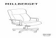 MILLBERGET - IKEA...la sedia non viene usata. MAGYAR A nagyobb biztonság érdekében a görgők automatikusan leféke-zik magukat, ha a szék nincs használatban. POLSKI Ze względów