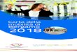 Carta della mobilità di Bergamo 2018 - saiautolinee.itLa Carta viene aggiornata ogni anno entro il 31 marzo e resa disponibile al Cliente: > in formato elettronico, scaricabile dal