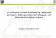 «Il ruolo della Guardia di Finanza nel sistema del ... formativi/allegatimater… · italiano non prevedeva il delitto di autoriciclaggio Anche a seguito di sollecitazioni interne