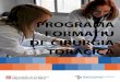 PROGRAMA FORMATIU DE CIRURGIA TORÀCICA€¦ · çant la pràctica de treballs científics, clínics i experimentals i la seva presentació en congressos i reunions cientí-fiques