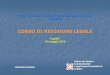CORSO DI REVISIONE LEGALE - Servizio Armonia Slide Corso Cagliari Rev Leg - IL... · Fonte: Guida all’utilizzodei principi di revisione internazionali nella revisione contabile