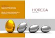 Horeca Solutions-Consultoría para hostelería y operadoras ...horecasolutions.biz/wp-content/uploads/2016/02/Se...Presentación de empresa y servicios. Consolidación del cliente