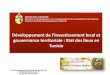gouvernance territoriale : Etat des lieux en Tunisie · Afin de pouvoir repartir les investissements publics d’une façon équitable, le Ministère a procédé à l’élaboration