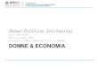 A.A. 2015-2016 30-31 ottobre 2015 Elisabetta CROCI ...spocri.unimc.it/it/didattica/post-lauream/corsi-di...Global Gender Gap Index •Il World Economic Forum dal 2005 pubblica il Global