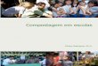 Compostagem em escolas - unigaia-brasil.org€¦ · 3. Por que você não patenteia a compostagem ? Porque não fui eu quem inventou. Compostagem existe há milhares de anos, inventada