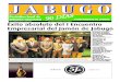 Portal al Ciudadano del Ayuntamiento de Jabugo ...02 / Opinión Julio 2013 Jabugo 90 Días 90 días en Jabugo dan para mucho E mpezamos el trimestre con unas jornadas profe-sionales