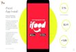 iFood 21% App Install - IMS Corporate · Snap Ads + App Install Objetivo: O iFood, um aplicativo de entrega de comida, buscava não apenas atingir novos usuários, mas também gerar