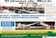 Tribun˜ d˚ Nort˛jornaltribunadonorte.net/pdf/8712.pdf · ETEC ABRE INSCRIÇÕES PARA VESTIBULINHO A Etec – Escola Técnica Esta-dual de Pindamonhangaba – abriu inscrições