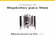 Catálogo de Depósitos para Vino en Maquinaria10 · 3/4” 3/4” 3/4” 1” 1” ... conservación de vinos. CAP. (Litros) ENO. 138 ENOLOGÍA / Depósitos DEPÓSITOS FLOREADOS