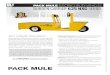 PA MUL UE CAIE 625 NXG SEIES - Cisco-Eagle · Try a PACK MULE vehicle and/or trailer in your facility. No commitment required. H H PA MUL PACK MULE C , PACK MULE et today A We 60