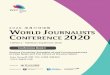 Conference Book ⅠConference Book Ⅰ Contents Overview 005 Conference Ⅰ 015 Participants List 197 W 2020 5 Overview Objectives Theme Title World Journalists Conference 2020 Date