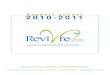 Rapport annuel 2010-2011 - Revivre · 2016. 5. 21. · Rapport annuel 2010-2011 - REVIVRE 5 Présence de Revivre dans les médias Télévision → Entrevue avec Jean-Rémy Provost