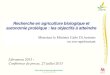 Recherche en agriculture biologique et autonomie protéique : les … · 2020. 6. 5. · Centre wallon de Recherches agronomiques Recherche en agriculture biologique et autonomie