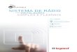 SISTEMA DE RÁDIO - Legrand · O sistema de rádio Wi Connect oferece a possibilidade de criar sistemas de automação com as seguintes funções: Sistema de Rádio Wi Connect: características