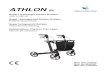 ATHLON SL - Rehasense Europe ... The Athlon SL is a four wheel, light weight rollator with a cross foldable
