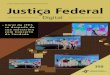 Justiça Federal Digital | Ano nº9 | Junho 2016 Justiça Federal · Justiça Federal Digital | Ano nº9 | Junho 2016 Justiça Federal Digital Coral da JFES se despede de sua maestrina