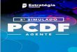 1 3º Simulado Especial Concurso PCDF Agente 18/07/2020 · 2020. 7. 18. · rio São Bernardo e por este acima até a intersecção da linha demarcada pela Comissão Cruls; daí,