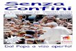 SenzaConfini 2012 02 · Cristiana n. 25 2011 rubrica “Sentimenti” Senza Confini è un periodico “pro manuscripto” della Parrocchia San Pio X. Non ha pretese di rivista, ma