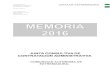 MEMORIA 2016 - Extremadura€¦ · Junta Consultiva de Contratación Administrativa, aprobar y elevar periódicamente al Consejo de Gobierno, a través del Consejero competente en