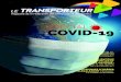 SPÉCIAL COVID-19 - Fédération des transporteurs par autobus · 2020. 6. 15. · des conducteurs d’autobus scolaire mais aussi celle des élèves transportés. Ce travail s’est