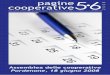 cooperative5 6 2 0 0 8 - Legacoop FVG€¦ · cooperative 2 0 0 8 Pagine Cooperative: ... ne diamo conto, con esempi concreti, nelle pagine che seguono, illustrando gli anda- 