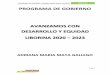 PROGRAMA DE GOBIERNO AVANZAMOS CON DESARROLLO Y …€¦ · Liborina aprobado en el año 1999, en la propuesta Desarrollo con equidad 2012 – 2016, en el plan de Desarrollo 2016