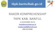 tkpk.bantulkab.go.id RAKOR KOMPREHENSHIP TKPK KAB. BANTULtkpk.bantulkab.go.id/wp-content/uploads/2015/12/... · 2. pelaksanaan Undang-Undang Dasar Negara Republik Indonesia Tahun