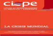 LA CRISIS MUNDIALciepe.com.ar/wp-content/uploads/2018/11/revista-ciepe-2018-20-11.p… · 2 El CIEPE es un espacio creado en el año 1995 con el objetivo de pro-ducir conocimiento