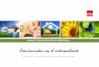 MPA Manual de buenas prácticas ambientales.00€¦ · MANUAL DE BUENAS PRÁCTICAS AMBIENTALES Concienciados con el medioambiente STULZ ESPAÑA, S.A . –C/ Carabaña, Alcorcón