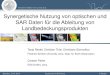 Synergetische Nutzung von optischen und SAR Daten für die ......Sächsisches GIS Forum Dresden, 27.01.2016 T. Riedel Synergetische Nutzung von optischen und SAR Daten für die Ableitung