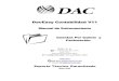 DacEasy Contabilidad V11 · 2012. 4. 15. · DacEasy Contabilidad V11 Manual de Entrenamiento Cuentas Por Cobrar y Facturación DAC, S. A. % 11 Cub Scouts, Ens. Naco Edif. DAC Santo