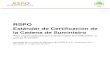 RSPO SCC Standard · Módulo G – Certificación de Grupo de la Cadena de Suministro RSPO-STD-T05-001 V1.1 SPA Estándar RSPO de CCS 7 Para documentos de guía sobre la certificación