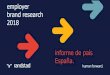 employer brand research 2018 - Randstad | Servicios globales ......employer branding activar la estrategia de medir, evaluar y mejorar employer branding externamente poner en marcha